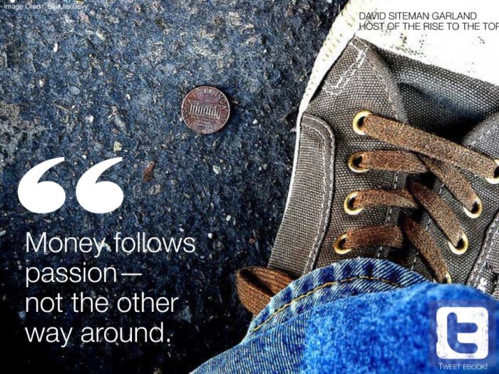 Money Follows Passion